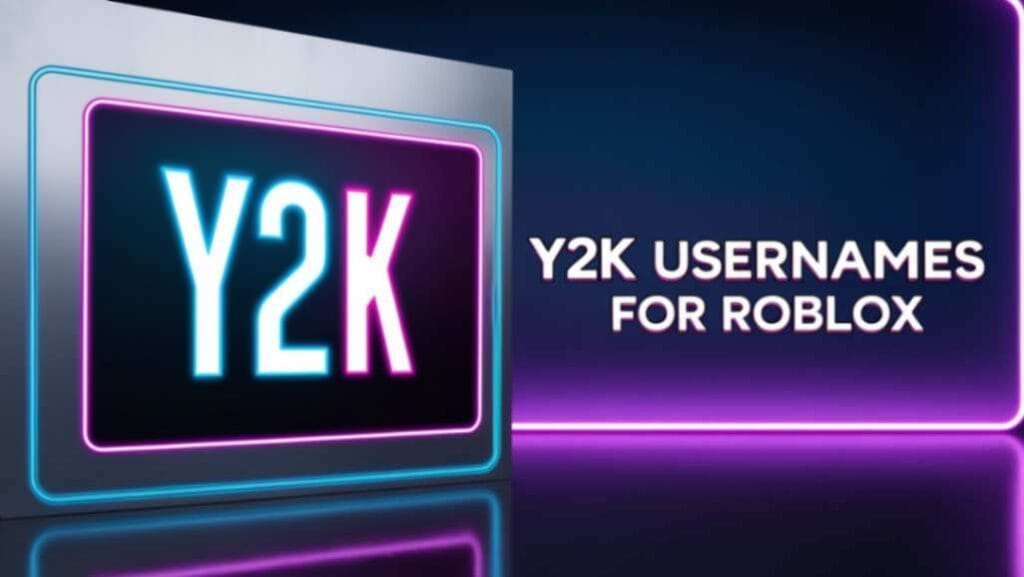 450+ Unique Y2K Usernames for Instagram, TikTok & Discord | Retro & Futuristic Ideas 3 Modern and Unique Y2K Usernames for Roblox
